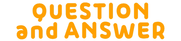 QUESTION AND ANSWER